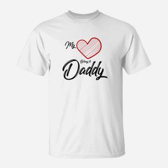 My Heart Belongs To Daddy Kids Valentine Shirt T-Shirt - Seseable