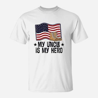 My Uncle Is My Hero Military T-Shirt - Seseable