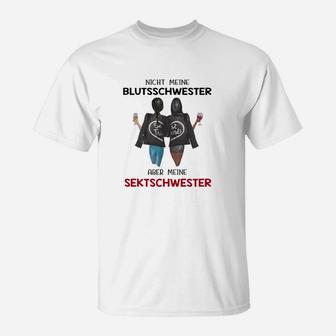 Nicht Mein Blutschwwester Bll Bt T-Shirt - Seseable