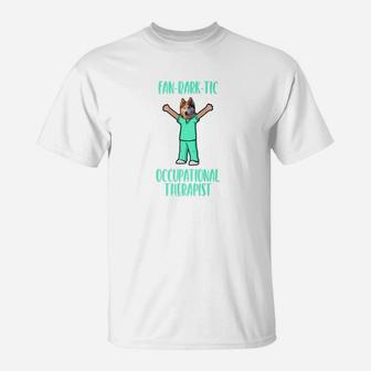 Occupational Therapy Patients Funny Dog Ota Gift T-Shirt - Seseable