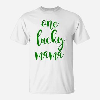 One Lucky Mama Cute Script St Patricks Day Moms T-Shirt - Seseable