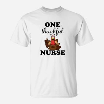 One Thankful Nurse Funny Turkey Rn Thanksgiving T-Shirt - Seseable