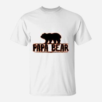 Papa Bear Daddy Dad Father, best christmas gifts for dad T-Shirt - Seseable