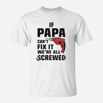 Papa Gift For Fathers Day Great Papa T-Shirt - Seseable