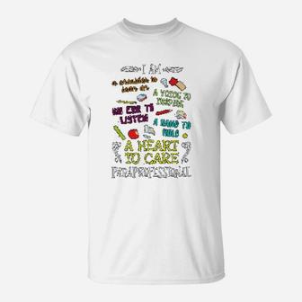 Paraprofessional Gift Heart To Care Paraprofessional T-Shirt - Seseable