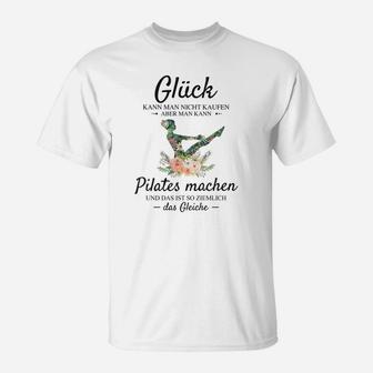 Pilates-Humor T-Shirt: Glück durch Pilates, Lustiges Weißes Shirt - Seseable