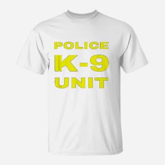 Police K9 Unit Officer Tactical K9 Dog Handler Trainer Gift T-Shirt - Seseable