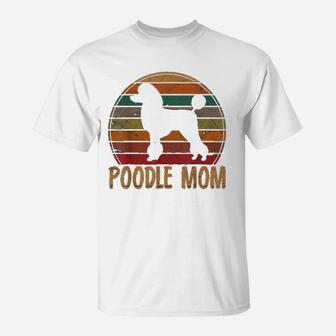 Poodle Mom T-Shirt - Seseable