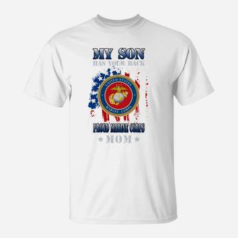 Proud Marine Corps Mom My Son Has Your Back 2020 T-Shirt - Seseable