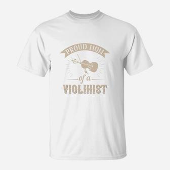Proud Mom Of A Violinist T-Shirt - Seseable