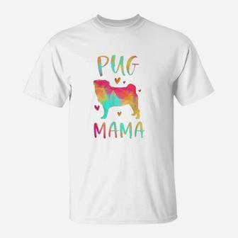 Pug Mama Colorful Pug Gifts birthday T-Shirt - Seseable