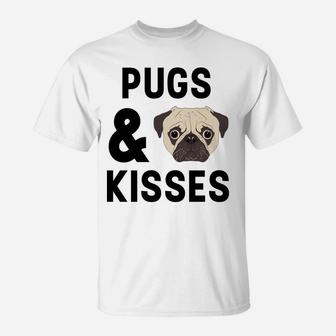 Pugs And Kisses Hugs Funny Valentines Day Gift T-Shirt - Seseable