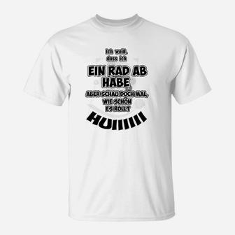 Rad Ab Huiii Spruch T-Shirt, Witziges Herren Statement Tee - Seseable