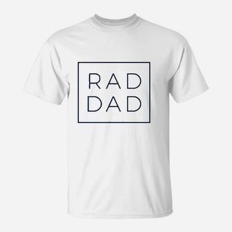 Rad Dad Boxed Fathers Day Present For Dad Or Grandpa T-Shirt - Seseable