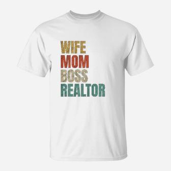 Realtor Mom Cute Lady Wife Mom Boss Realtor T-Shirt - Seseable
