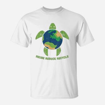 Reduce Reuse Recycle Turtle Save Earth Planet T-Shirt - Seseable