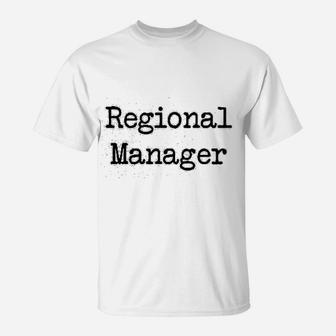 Regional Manager And Assistant To The Regional Manager T-Shirt - Seseable