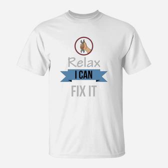 Relax I Can Fix It Handyman Dad T-Shirt - Seseable