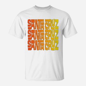 Retro Santa Cruz Yellow Orange Groovy Cool 70s Funky Gift T-Shirt - Seseable