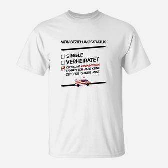 Rettungswagen Beziehungsstatus 1 T-Shirt - Seseable