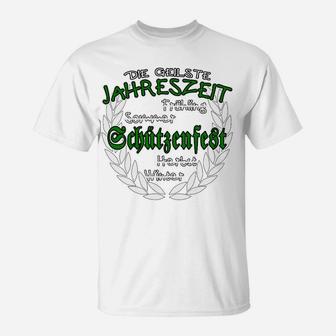 Schützenfest Die Geilste Jahreszeit T-Shirt - Seseable