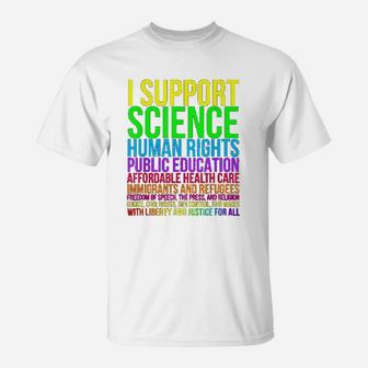 Science Human Rights Education Health Care Freedom Message T-Shirt - Seseable
