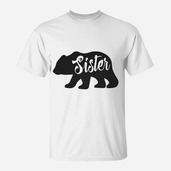 Sister Bear Cute, sister presents T-Shirt - Seseable