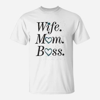 Soft Wife Mom Boss Mothers Day birthday T-Shirt - Seseable