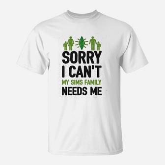 Sorry I Cant My Sims Family Needs Me Athletic T-Shirt - Seseable