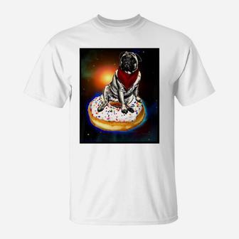 Space Pug Dog Astronaut Riding A Donut T-Shirt - Seseable