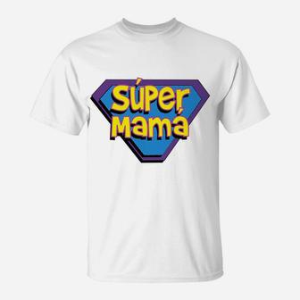 Spanish Mom Gift Super Mama Super Hero T-Shirt | Seseable CA
