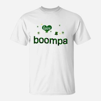 St Patricks Day Cute Shamrock I Love Being Boompa Heart Family Gifts T-Shirt - Seseable