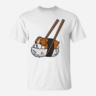 Sushi Bulldog Funny English Bulldog T-Shirt - Seseable