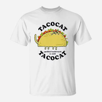 Tacocat Spelled Backward Is Tacocat Funny T-Shirt - Seseable