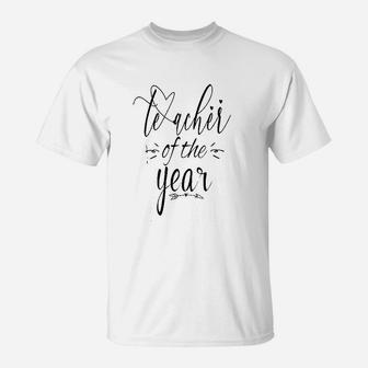 Teacher Of The Year T-Shirt - Seseable