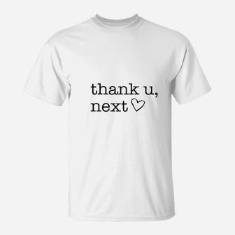 Thank U Next Funny Boyfriend Thank You, best friend gifts T-Shirt - Seseable