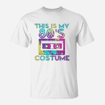 This Is My 80s Costume 80's Party Cassette Tape T-Shirt - Seseable