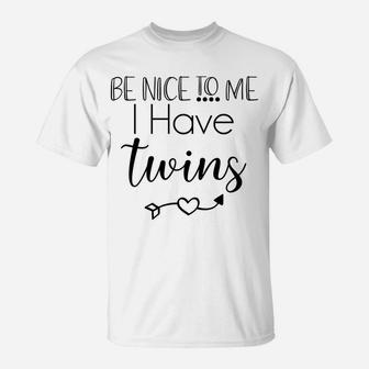 Twin Mom Mothers Day Funny Mama Quote T-Shirt - Seseable