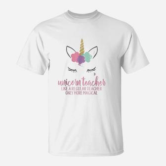 Unicorn Teacher Funny Cute Teacher Appreciation Gift T-Shirt - Seseable