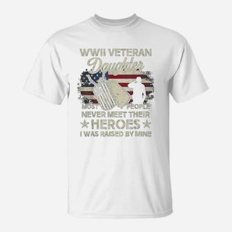 Veteran Dad Wwii Veteran Daughter T-Shirt - Seseable