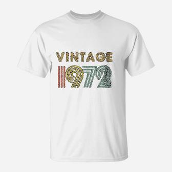 Vintage 1972 Born In 1972 T-Shirt - Seseable