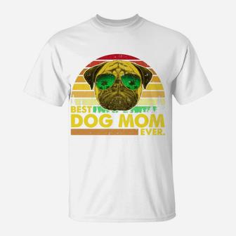 Vintage Best Pug Mom Ever Dog Mommy Mother T-Shirt - Seseable