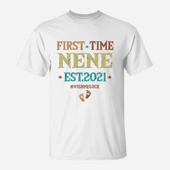 Vintage First Time Nene Est 2021 Wish Me Luck New Baby Pregnancy Announcement Gift T-Shirt - Seseable