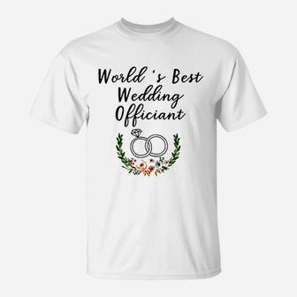 Wedding Officiant Cup World’s Best Wedding Officiant T-Shirt - Seseable