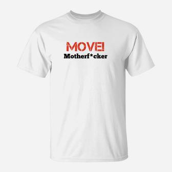 Weißes T-Shirt mit MOVE! Aufdruck, Motivations-Shirt für Sportler - Seseable