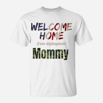 Welcome Home Mommy T-Shirt - Seseable