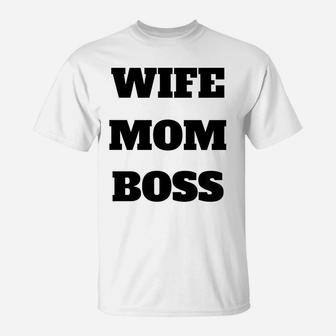 Wife Mom Boss Mommy Valentine T-Shirt - Seseable