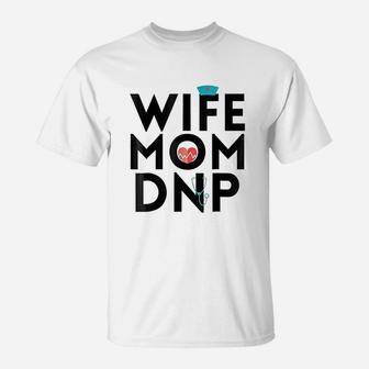 Wife Mom Dnp T-Shirt - Seseable