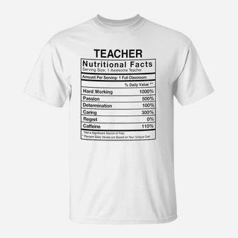 Worlds Awesome Teachers Ever Teacher Nutritional Facts T-Shirt - Seseable