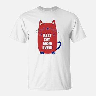 Worlds Best Cat Mom Ever T-Shirt - Seseable